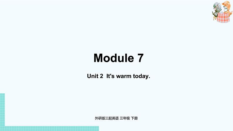 外研版（三起）三年级英语下册  Module7 Unit2（PPT课件音频）01