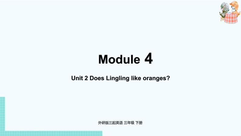 外研版（三起）三年级英语下册  Module4 Unit2（PPT课件音频）01