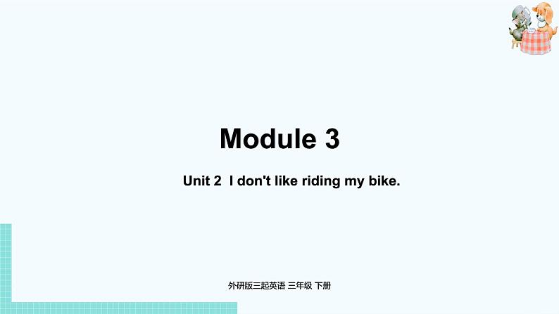 外研版（三起）三年级英语下册  Module3 Unit2（PPT课件音频）01