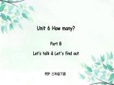 Unit 6 Part B 第一课时 Let's talk—Let's find out课件+音频