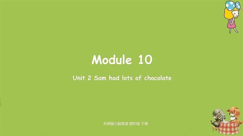 外研版（三起）四年级英语下册  Module10 Unit2（PPT课件)01