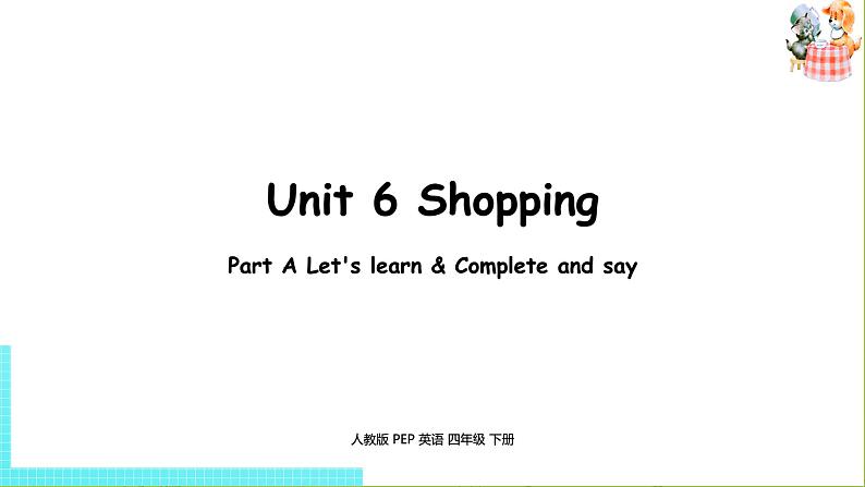人教PEP版四年级英语下册 Unit6 第2课时Part A Let's talk& Let's play（PPT课件）01