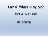人教版（PEP）三年级英语下册 Unit 4 Part A 第3课时课件