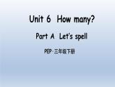 人教版（PEP）三年级英语下册 Unit 6 Part A 第3课时课件