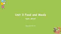 英语Unit 3 Food and Meals综合与测试备课课件ppt