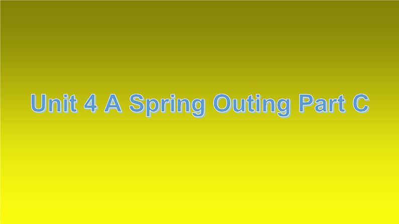 闵教版英语五年级下册Unit4 A Spring Outing PartC课件01