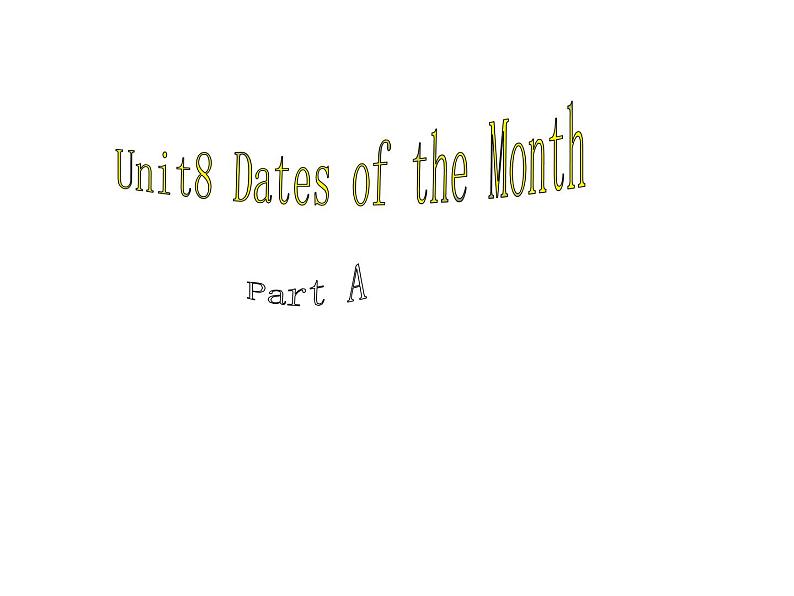 闵教版英语五年级下册Unit 8 Dates of the Month Part A课件第2页