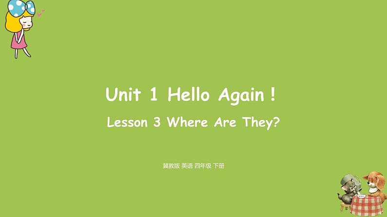 英语四年级上册Unit 1 Lesson3第1页