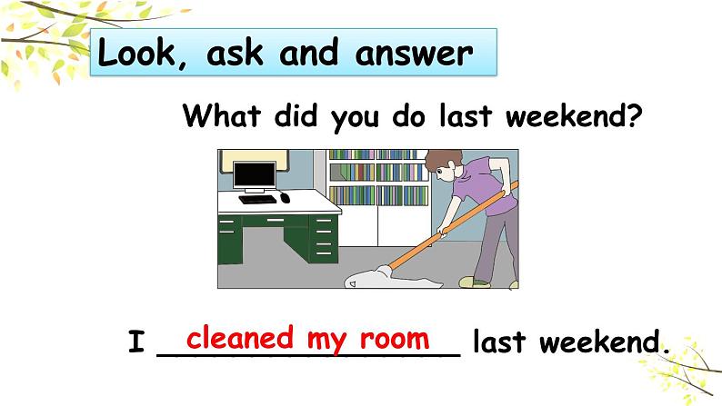PEP六年级下册英语Unit 2 Last weekend A Let's try & Let's talk课件+素材03