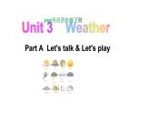 PEP小学英语四年级下册 unit  3 Weather   Part A Let's talk&Let's play课件+教案