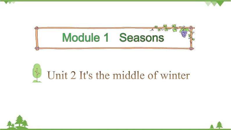 五年级下册英语课件-Module 1 Seasons Unit 2 It's the middle of winter Period 1-教科版（广州）01