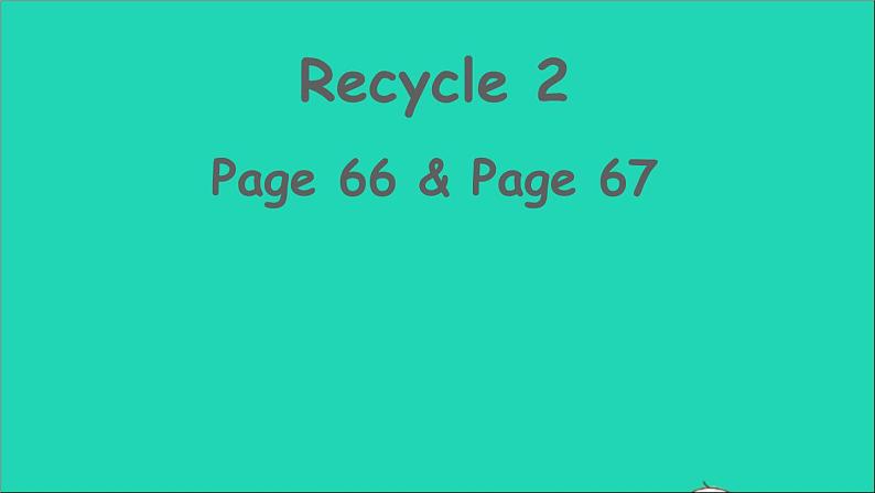 人教PEP 三年级英语下册 Recycle 2（The first period）课件+素材01