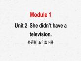 外研版英语五年级下册Module 1 Unit 2课件