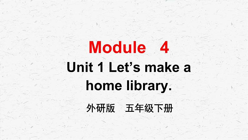 外研版英语五年级下册Module 4 Unit 1课件01