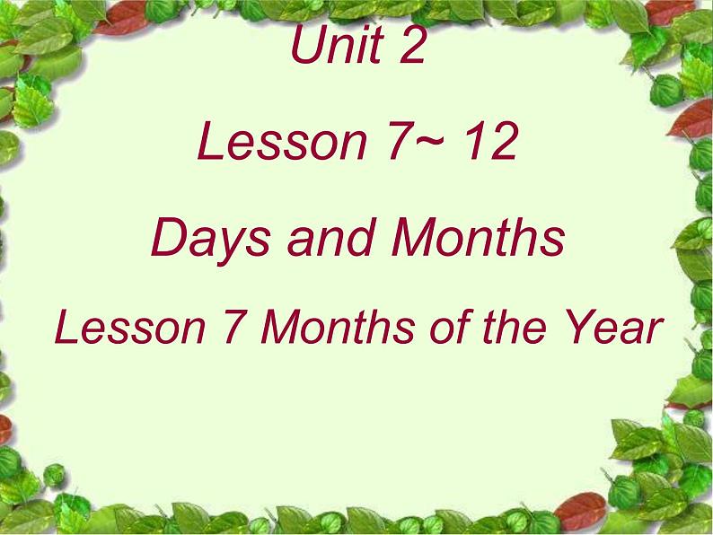 四年级英语下册课件-Lesson 7 Months of the Year（107）-冀教版02