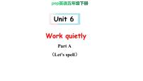 人教版 (PEP)五年级下册Unit 6 Work quietly!  Part A试讲课课件ppt