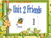 人教新起点小学英语二年级上册《Unit 2 Friends》ppt课件