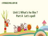 3 .五英人上 Unit1-partA-Let's spell精品PPT课件