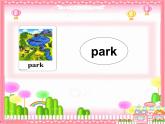 英语二年级上人教版(新起点)《Unit 3 Parks》课件3