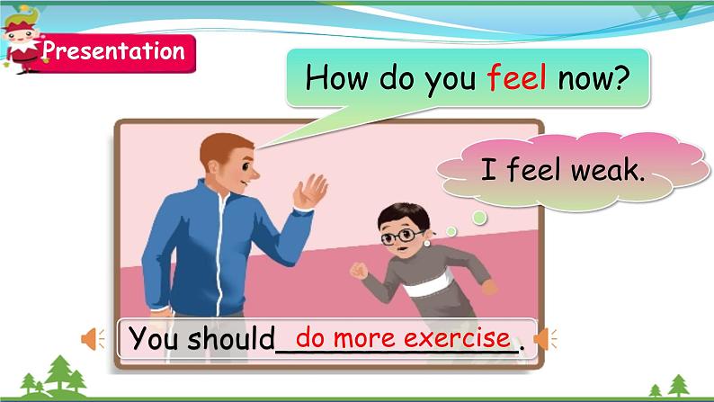 【人教PEP版】英语六年级上册 Unit 6 How do you feel PB Let's learn  (公开课） 优质课件 教案 练习 动画素材07