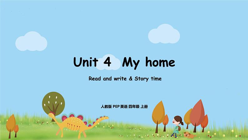 6人教·PEP 4上 Unit 4  Part C Read and write & Story time PPT课件+音频01