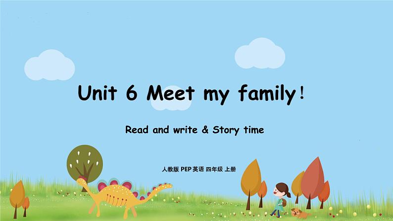 6人教·PEP 4上 Unit 6 Part C Read and write & Story tim PPT课件+音频01