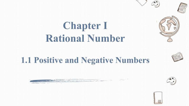 1.1 正数和负数 Positive and Negative Numbers 课件01
