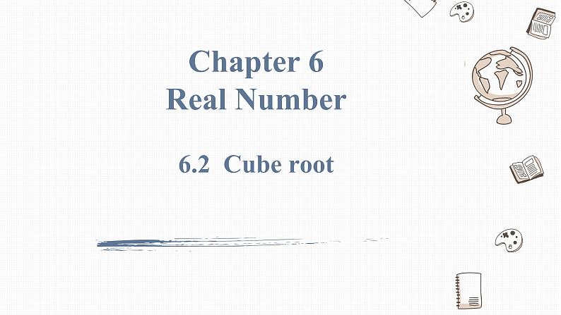 6.2 立方根Cube root第1页