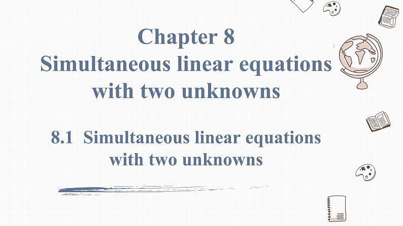 人教版七年级下册《8.1 二元一次方程组》-双语课件第1页