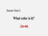 Starter Unit 3  What color is it？课件+听力+练习