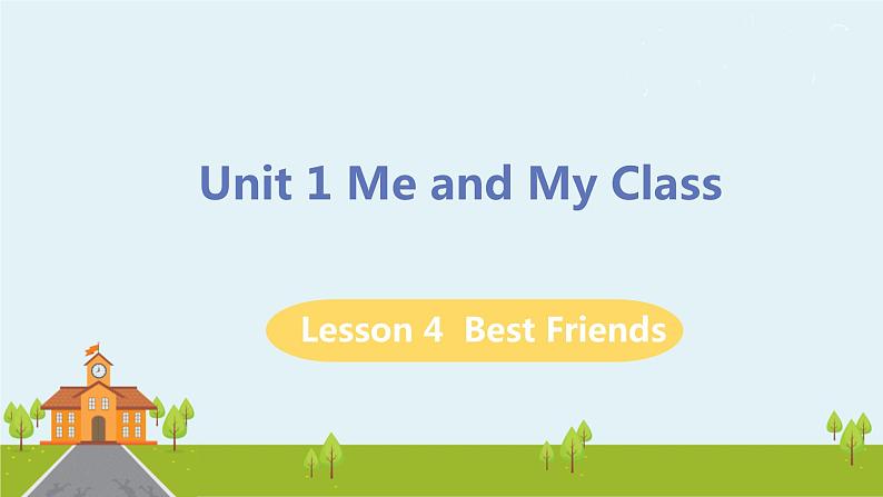 冀教版英语八年级上册 Lesson 4 Best Friends PPT课件01