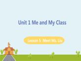 冀教版英語八年級上冊 Lesson 5 Meet Ms. Liu PPT課件