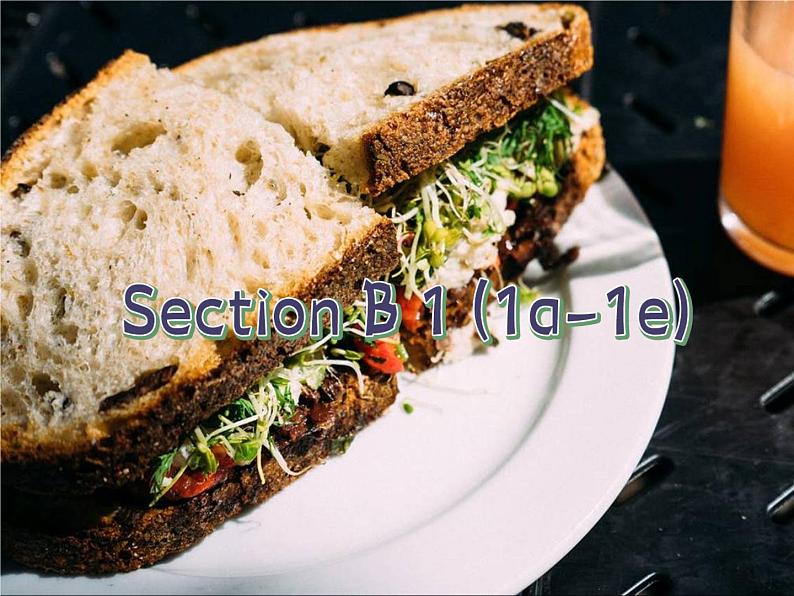 人教版八年级上册 U8 Section B 1a-1e课件03