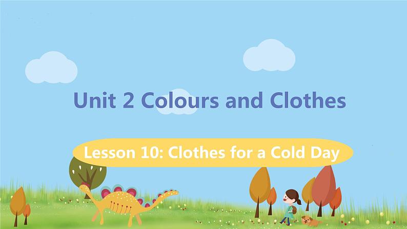 冀教版英语七年级上册 Unit 2 Colours and Clothes Lesson 10 PPT课件第1页