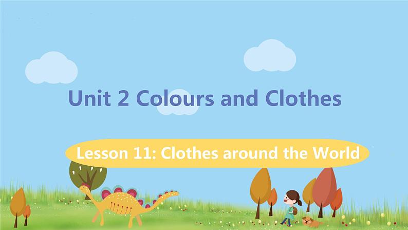 冀教版英语七年级上册 Unit 2 Colours and Clothes Lesson 11 PPT课件01