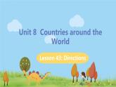 冀教版英语七年级上册 Unit 8  Countries around the World Lesson 43 PPT课件+音频