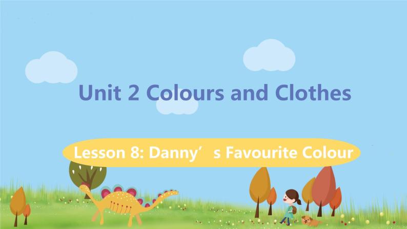 冀教版英语七年级上册 Unit 2 Colours and Clothes Lesson 8 PPT课件01