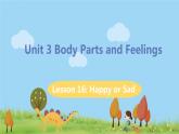 冀教版英语七年级上册 Unit 3 Body Parts and Feelings Lesson 16 PPT课件