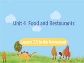 冀教版英语七年级上册 Unit 4 Food and Restaurants Lesson 22 PPT课件