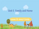 冀教版英语七年级上册 Unit 5 Family and Home Lesson 25 PPT课件+音频