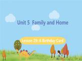 冀教版英语七年级上册 Unit 5 Family and Home Lesson 29 PPT课件+音频