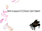 lesson 12 china's got talent 课件（22张ppt）
