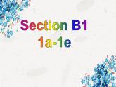 人教版七年级上册 U3 Section B 1a-1e 课件