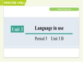 外研版七年級上冊英語習題課件 Module4 Period 5   Unit 3 B