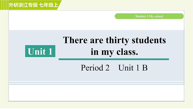 外研版七年级上册英语习题课件 Module3 Period 2   Unit 1 B01