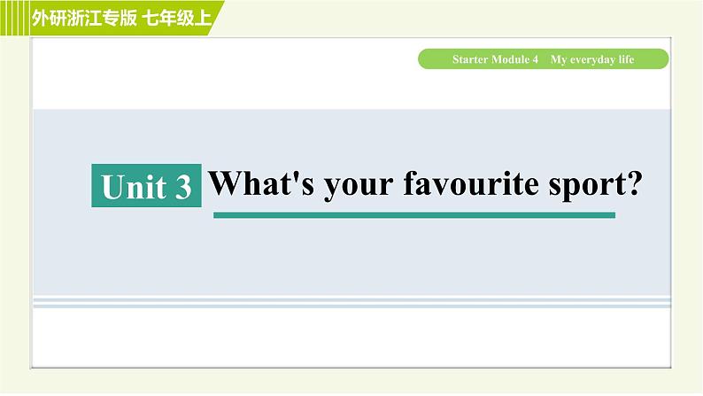 外研版七年级上册英语习题课件 Starter Module4 Unit 3第1页