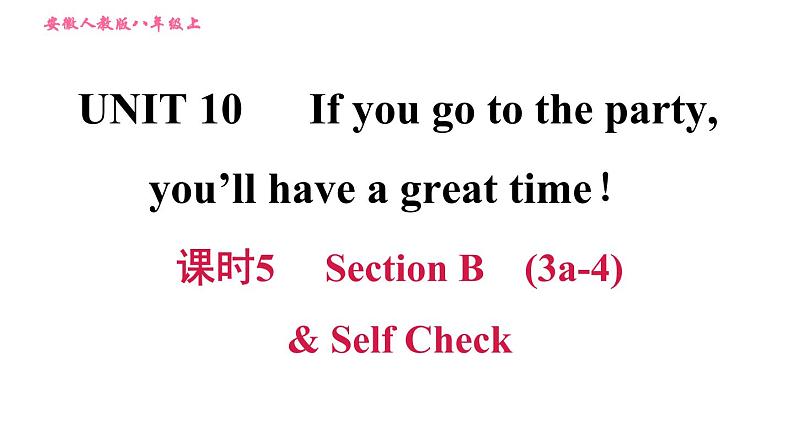 人教版八年级上册英语 Unit10 习题课件 课时5 Section B (3a - 4) & Self Check01