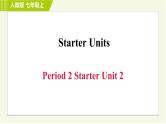 人教版七年级上册英语课件 Starter Units Period 2 Starter Unit 2