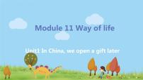 初中英语外研版 (新标准)八年级上册Unit 1 In China ,we open a gift later.示范课ppt课件