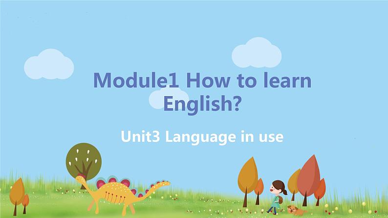 外研英语八年级上册 Module 1 Unit3 Language in use PPT课件+素材01